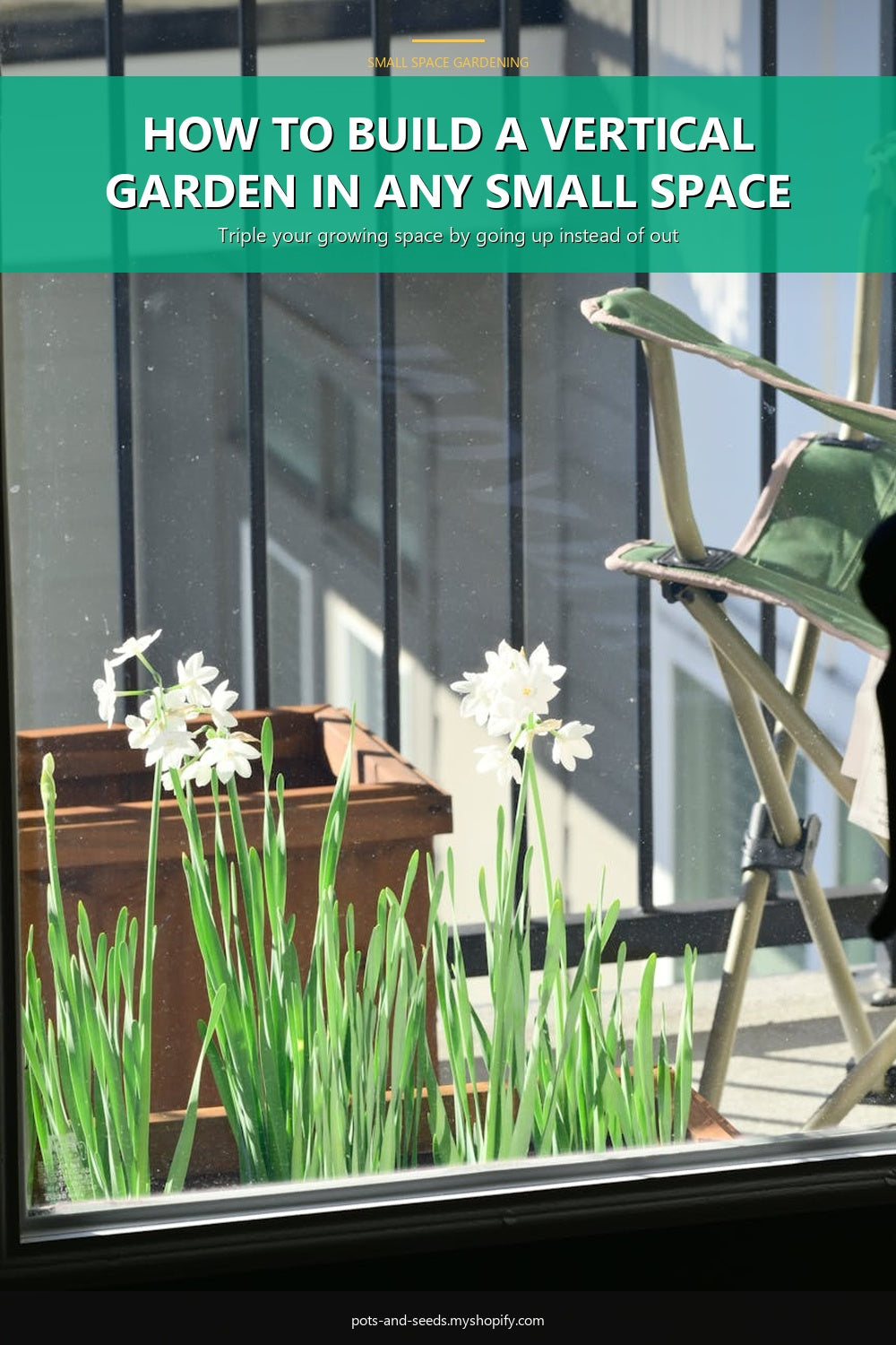 How to Build a Vertical Garden in Any Small Space